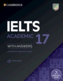 IELTS 17 Academic Student''s Book with Answers