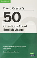 David Crystal''s 50 Questions About English Usage