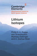 Lithium Isotopes : A Tracer of Past and Present Silicate Weathering-9781108964968