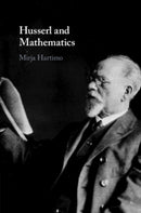 Husserl and Mathematics-9781108965019