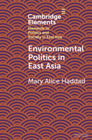 Environmental Politics in East Asia-9781108965774