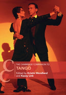 The Cambridge Companion to Tango-9781108971423