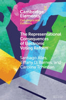 The Representational Consequences of Electronic Voting Reform : Evidence from Argentina-9781108978293