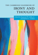 The Cambridge Handbook of Irony and Thought-9781108978323