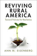 Reviving Rural America : Toward Policies for Resilience-9781108984409