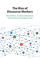 The Rise of Discourse Markers-9781108987288