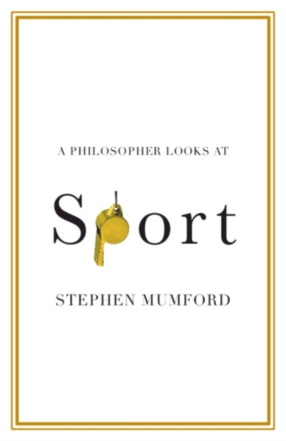 A Philosopher Looks at Sport-9781108994934
