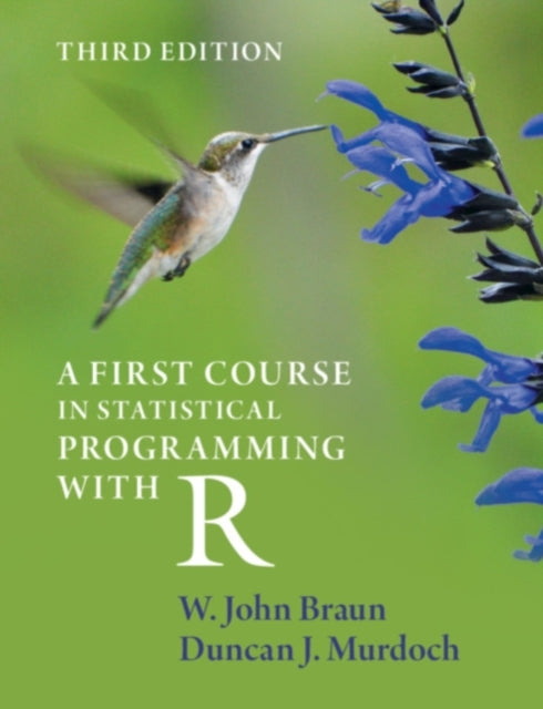 A First Course in Statistical Programming with R-9781108995146