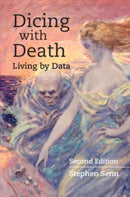 Dicing with Death : Living by Data-9781108999861