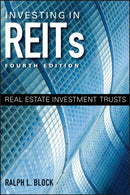 Investing in REITs – Real Estate Investment Trusts 4e