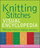 Knitting Stitches VISUAL Encyclopedia-9781118018958
