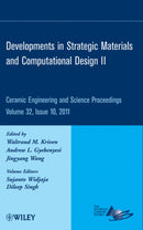 Developments in Strategic Materials and Computational Design II – Ceramic Engineering and Science Proceedings V32 Issue 10