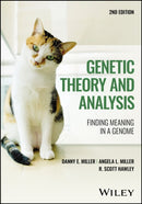 Genetic Theory and Analysis : Finding Meaning in a Genome-9781118086926