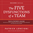 The Five Dysfunctions of a Team: Facilitator's Guide Set-9781118140864