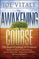 The Awakening Course : The Secret to Solving All Problems-9781118148273