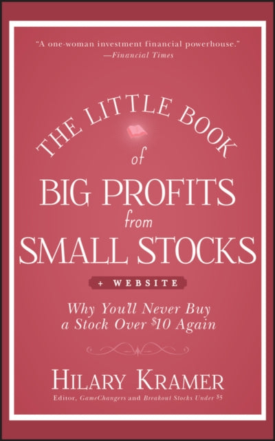 The Little Book of Big Profits from Small Stocks + Website – Why You'll Never Buy a Stock Over $10 Again