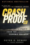 Crash Proof 2.0 : How to Profit From the Economic Collapse-9781118152003