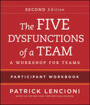 The Five Dysfunctions of a Team – Intact Teams Participant Workbook 2e