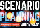 Scenario Planning : A Field Guide to the Future-9781118170151
