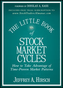 The Little Book of Stock Market Cycles : How to Take Advantage of Time-Proven Market Patterns-9781118270110