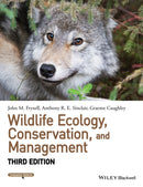 Wildlife Ecology, Conservation, and Management-9781118291078