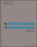 The Architect's Handbook of Professional Practice,  15th Edition