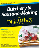 Butchery and Sausage-Making For Dummies-9781118374948