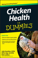 Chicken Health For Dummies-9781118444276