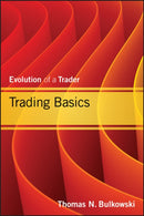 Trading Basics : Evolution of a Trader-9781118464212