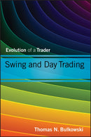 Swing and Day Trading  – Evolution of a Trader