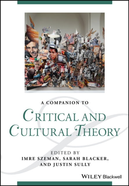 A Companion to Critical and Cultural Theory-9781118472316