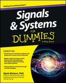 Signals and Systems For Dummies-9781118475812