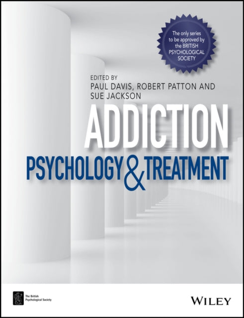 Addiction : Psychology and Treatment-9781118489758