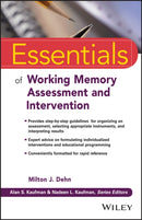 Essentials of Working Memory Assessment and Intervention-9781118638132