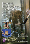 Practical Physiotherapy for Small Animal Practice-9781118661543