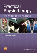Practical Physiotherapy for Veterinary Nurses-9781118711361