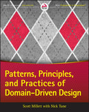 Patterns, Principles, and Practices of Domain-Driven Design-9781118714706