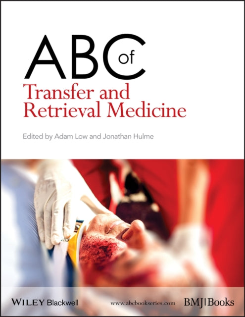 ABC of Transfer and Retrieval Medicine-9781118719756