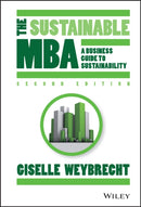 The Sustainable MBA : A Business Guide to Sustainability-9781118760635