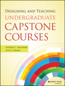 Designing and Teaching Undergraduate Capstone Courses-9781118761878