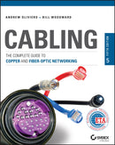 Cabling : The Complete Guide to Copper and Fiber-Optic Networking-9781118807323