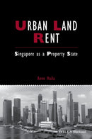 Urban Land Rent : Singapore as a Property State-9781118827673