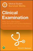 Medical Student Survival Skills – Clinical  Examination