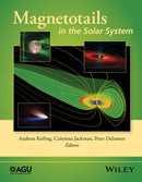 Magnetotails in the Solar System-9781118842348