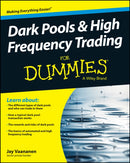 Dark Pools and High Frequency Trading For Dummies-9781118879191
