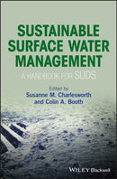 Sustainable Surface Water Management – a Handbook For SUDS