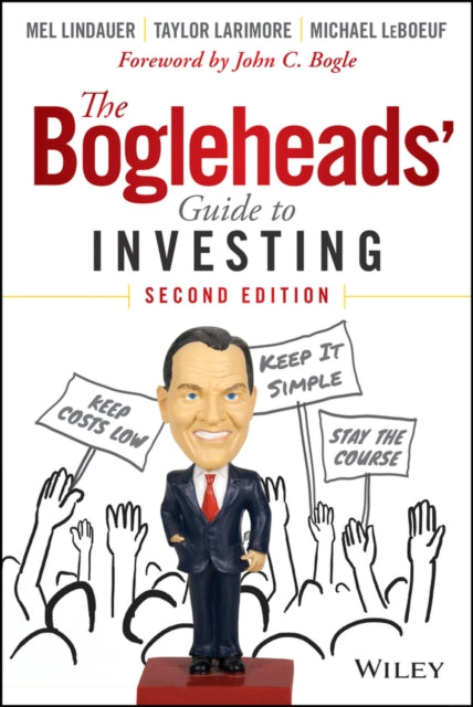 The Bogleheads' Guide to Investing, 2e