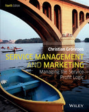 Service Management and Marketing – Managing the Service Profit Logic 4e