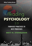 Trading Psychology 2.0 – From Best Practices to Best Processes