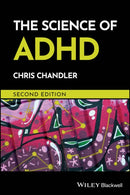 The Science of ADHD-9781118941249